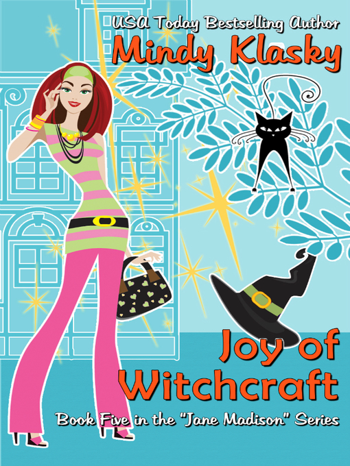 Title details for Joy of Witchcraft by Mindy Klasky - Available